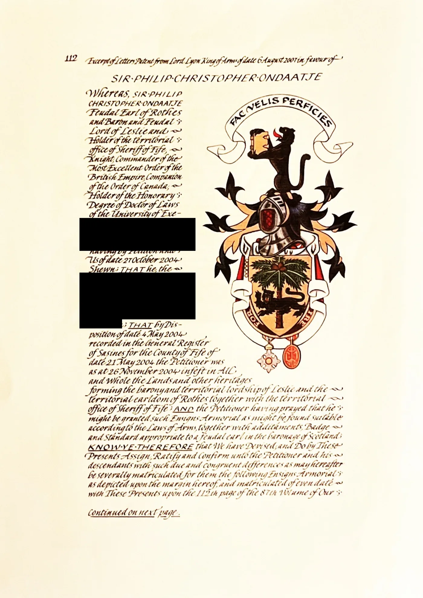First page of the excerpt of Letters Patent matriculated 6 August 2007 in favour of Sir Philip Christopher Ondaatje, Feudal Earl of Rothes and Baron and Feudal Lord of Leslie, with his arms; residence, birth and parentage redacted